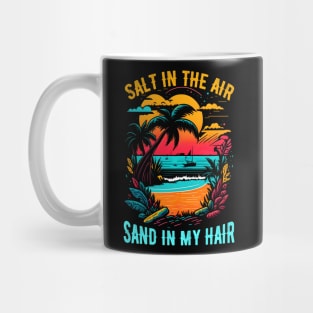 Salt in the air, sand in my hair | Summer Beach lover Funny Mug